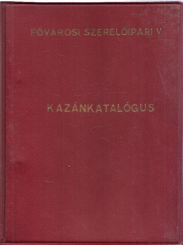 Kaznkatalgus (Fvrosi Szerelipari Vllalat)