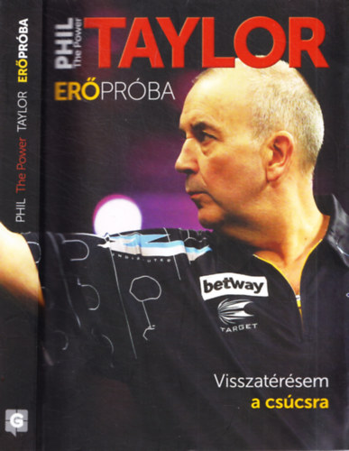 Phil ,,The Power" Taylor - Er�pr�ba - Visszat�r�sem a cs�csra