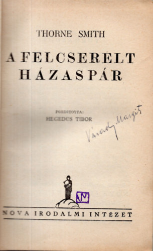 Thorne Smith - A felcserlt hzaspr