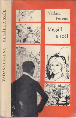 Vadász Ferenc - Megáll a szél (dedikált)