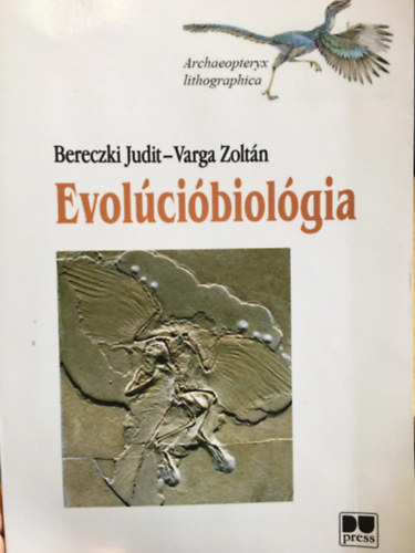 Bereczki Judit, Varga Zolt�n (szerk.) - Evol�ci�biol�gia