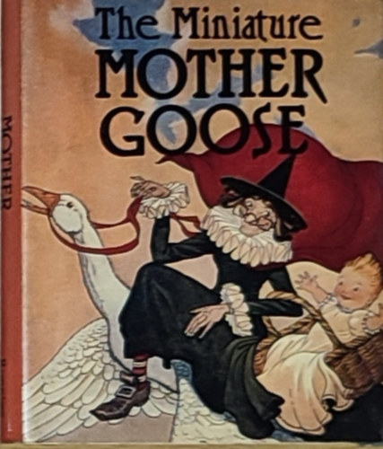 The Miniature Mother Goose