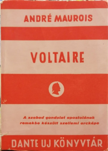Andr� Maurois - Voltaire