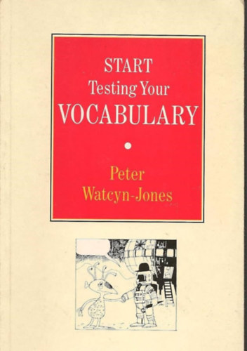 Peter Watcyn-Jones - Start testing your vocabulary