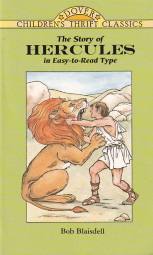 Bob Blaisdell - The Story of Hercules