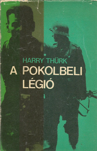 Thrk Harry - A pokolbeli lgi