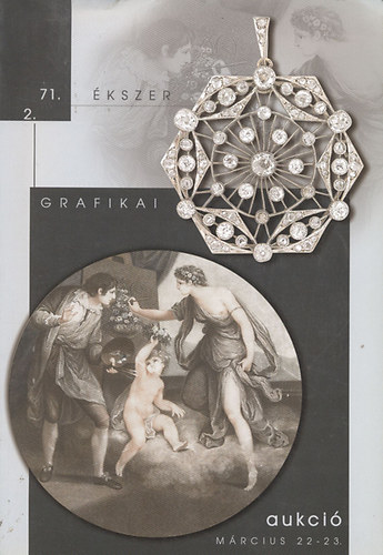Bv: 71. kszer, 2. grafikai aukci (2005. mrcius 22-23.)