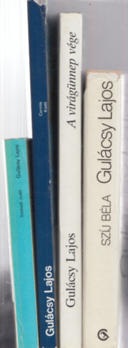 4 db. Gulcsy: Szj Bla: Gulcsi Lajos + A virgnnep vge + Szabadi Judit: Gulcsy + Szemtl szemben