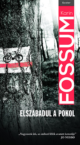 Karin Fossum - Elszabadul a pokol