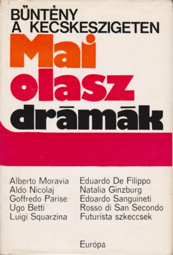 Eurpa Knyvkiad - Bntny a Kecskeszigeten-mai olasz drmk