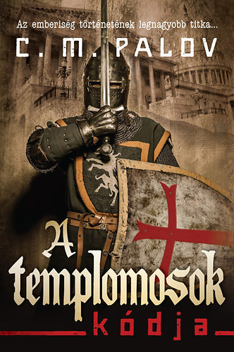C.M. Palov - A templomosok kdja