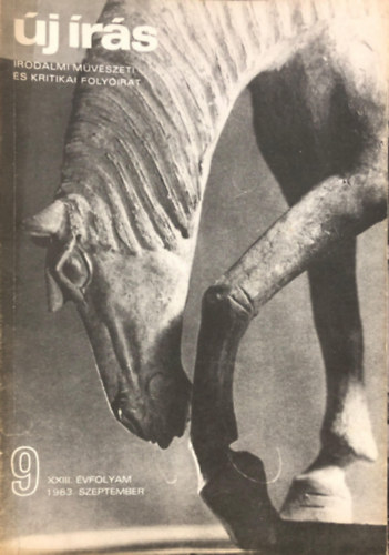 Juh�sz Ferenc (szerkeszt�) - �j �r�s 1983. szeptember - Irodalmi, m�v�szeti �s kritikai foly�irat (XXIII. �vf., 9. sz�m)