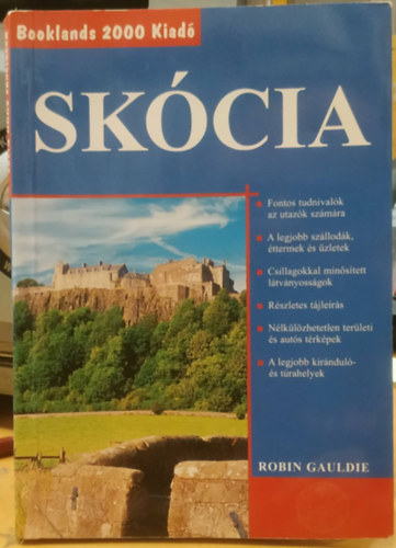 Robin Gauldie - Skócia útikalauz (Booklands 2000 Kiadó)