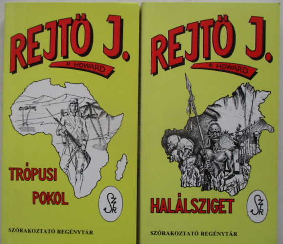 Rejt� J. (P. Howard) - 2 db Rejt� J. ( Tr�pusi pokol + Hal�lsziget )