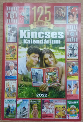 125 �ves a Kincses Kalend�rium - Kincses Kalend�rium a 2022-es esztend�re