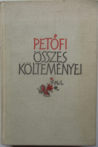 Pet�fi S�ndor - Pet�fi �sszes k�ltem�nyei