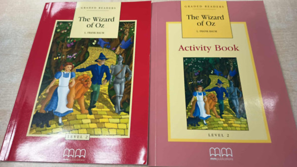 L. Frank Baum, H. Q. Mitchell - The Wizard of Oz - Activity Book (Könyv és munkafüzet) - Level 2.