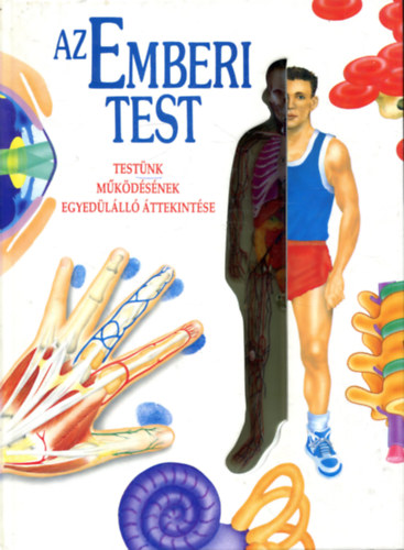 Victoria House - Az emberi test - testnk mkdsnek egyedlll ttekintse