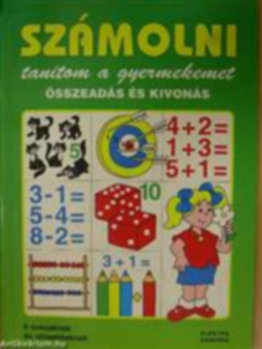 Szmolni tantom a gyermekemet - sszeads s kivons
