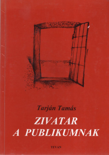 Tarjn Tams - Zivatar a publikumnak