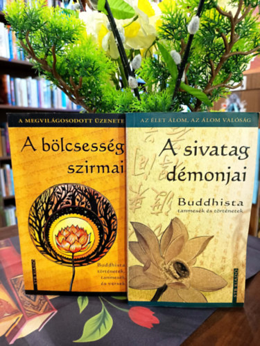 A b�lcsess�g szirmai �s A sivatag d�monjai / K�t k�nyv egy csomagban/