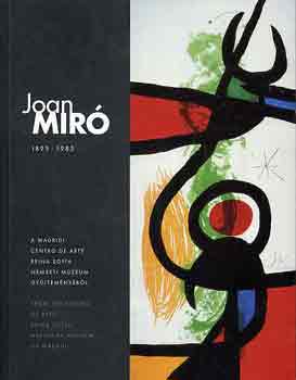 Trk Tmea; jvri Pter (sz) - Joan Mir 1893-1983