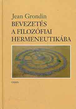 Jean Grondin - Bevezet�s a filoz�fiai hermeneutik�ba