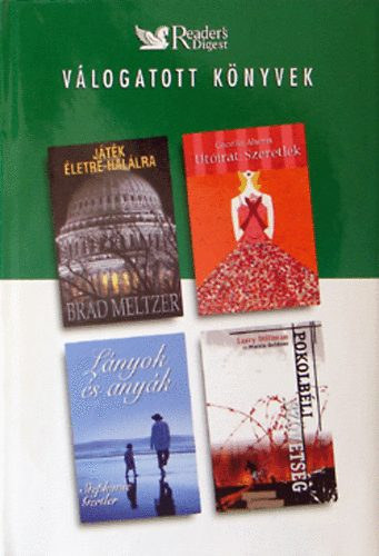 Meltzer,Gertler, Stillman Ahern - Vlogatott knyvek/Jtk letre hallra,Pokolbli szvetsg,....