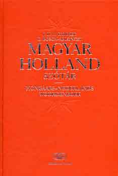 Kammer; Bosch; Ablonczy - Magyar-holland szótár