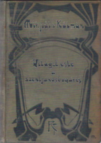 Mikszáth Kálmán - Világit este a szentjánosbogár is