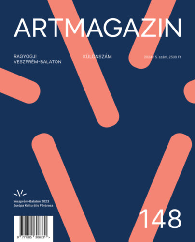 Artmagazin 148. k�l�nsz�m - 2024/5. sz�m