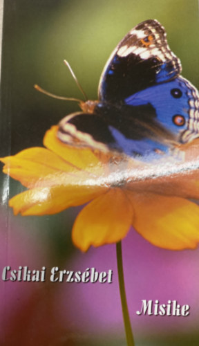 Csikai Erzsébet - Misike