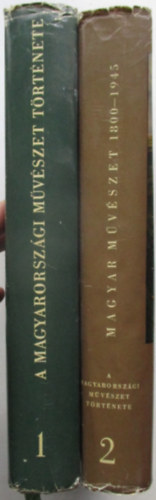Balogh-Dercs�nyi-Garas-Gerevic - A magyarorsz�gi m�v�szet t�rt�nete 1-2. (A magyarorsz�gi m�v�szet a Honfoglal�st�l a XIX. sz�zadig / Magyar m�v�szet 1800-1945) - Harmadik, jav�tott kiad�s! (Egyedi term�kfot�)