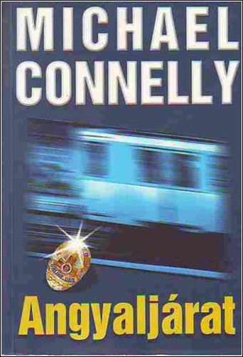 Michael Connelly - Angyaljrat