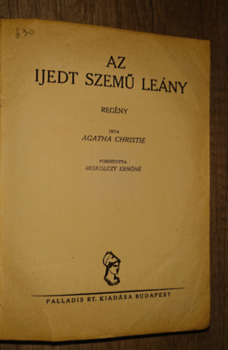 Agatha Christie - Az ijedt szemű lány (fordította Miskolczy Ernőné)