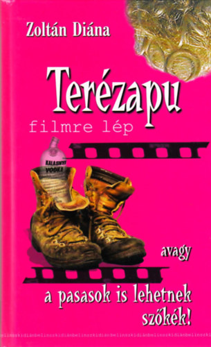 Zoltn Dina - Terzapu filmre lp - Avagy a pasasok is lehetnek szkk