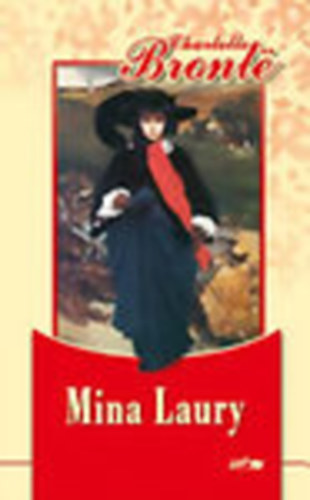 Charlotte Brontë - Napi események - Mina Laury
