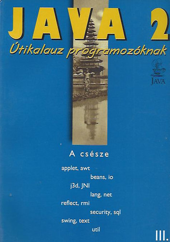 Java 2 - tikalauz programozknak II. ktet