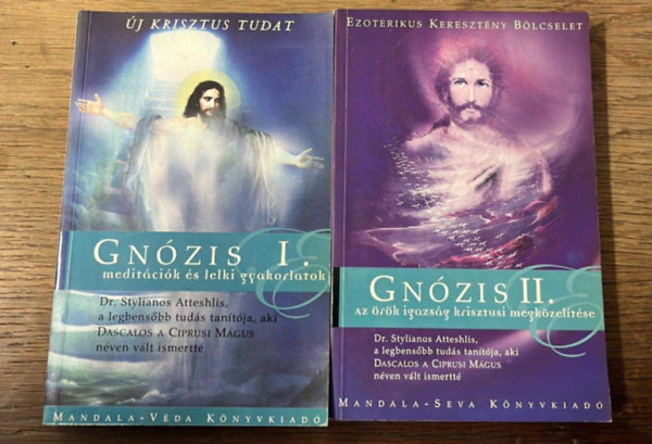 Stylianos Atteshlis dr. - Gnózis I-II. (I. Meditációk és lelki gyakorlatok II. Az örök igazság krisztusi megközelítése)
