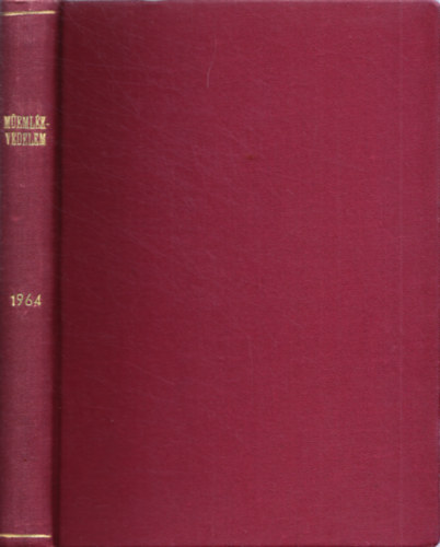 Ger Lszl (szerk.) - Memlkvdelem - Memlkvdelmi s ptszettrtneti Szemle 1964. I-IV.