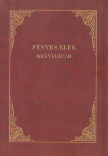 Dr. Nemes Erzsbet (szerk.) - Fnyes Elek brevirium
