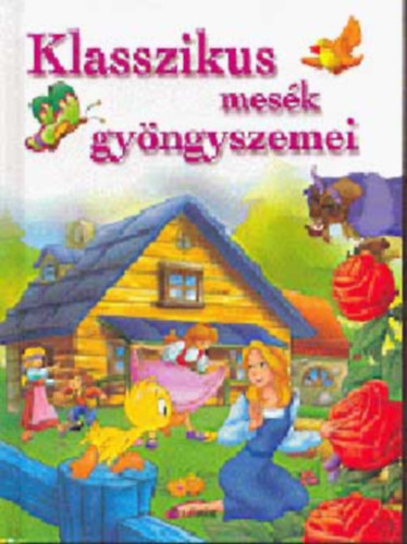 Klasszikus mesk gyngyszemei