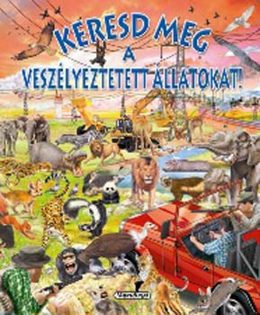 Francisco Arredondo - Keresd meg a veszlyeztetett llatokat!