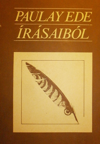 Sz�kely Gy�rgy (szerk.) - Paulay Ede �r�saib�l