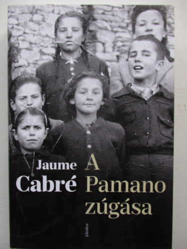 Jaume Cabré - A Pamano zúgása