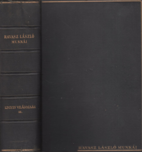 Ravasz László - Legyen világosság III. (Beszédek, írások)