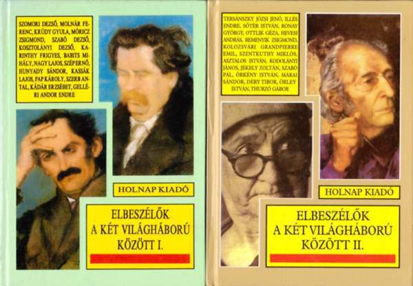 Pálmai Kálmán (szerk.) - Elbeszélők a két világháború között I-II.