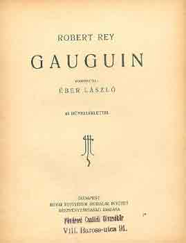 Robert Rey - Gauguin