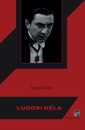 Nagy Bal�zs - Lugosi B�la