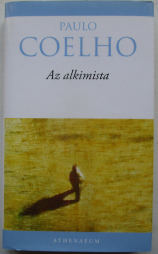 Paulo Coelho - Az alkimista